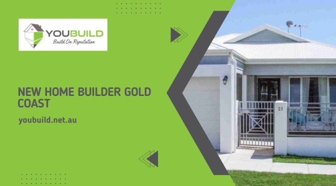 New Home Builder Gold Coast